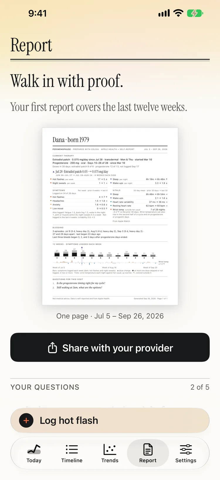 Celsia's Report tab: Walk in with proof. Your first report covers the last twelve weeks, a preview of page one for July 5 to September 26, 2026, and a Share with your provider button